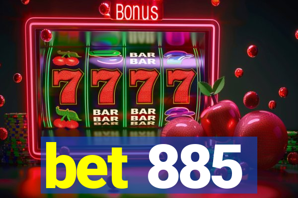 bet 885